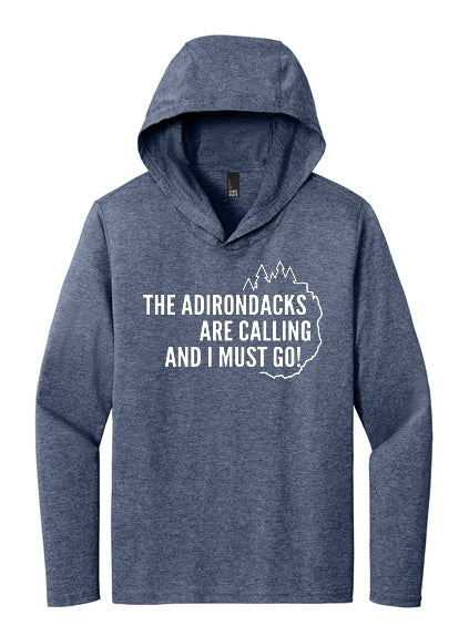 ADIRONDACKS ARE CALLING LONG SLEEVE w-HOOD